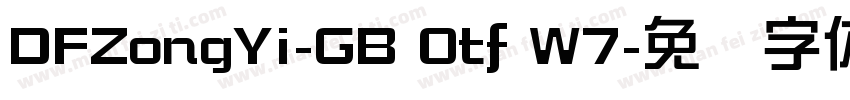 DFZongYi-GB Otf W7字体转换